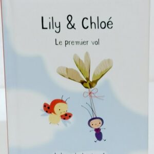 Lily & Chloé Le premier vol