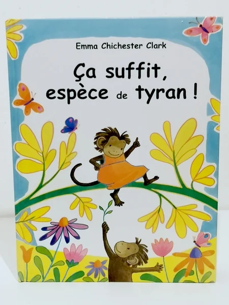 Ca suffit espèce de tyran Editions Kaleidoscope