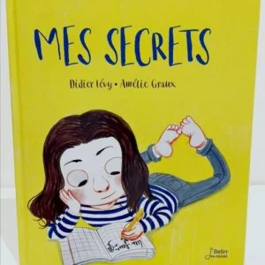 Mes secrets Editions Belin Jeunesse