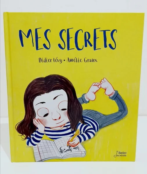 Mes secrets Editions Belin Jeunesse