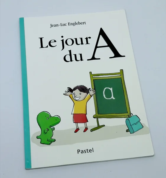 Le jour du A L'école des loisirs