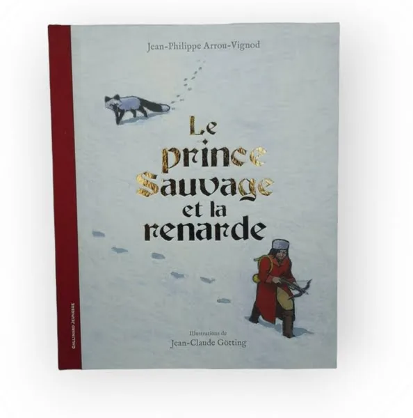 Le prince sauvage et la renarde