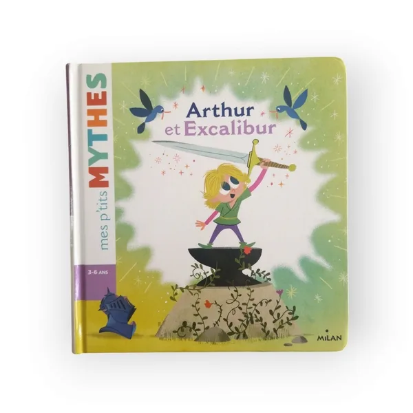 Arthur et Excalibur Milan