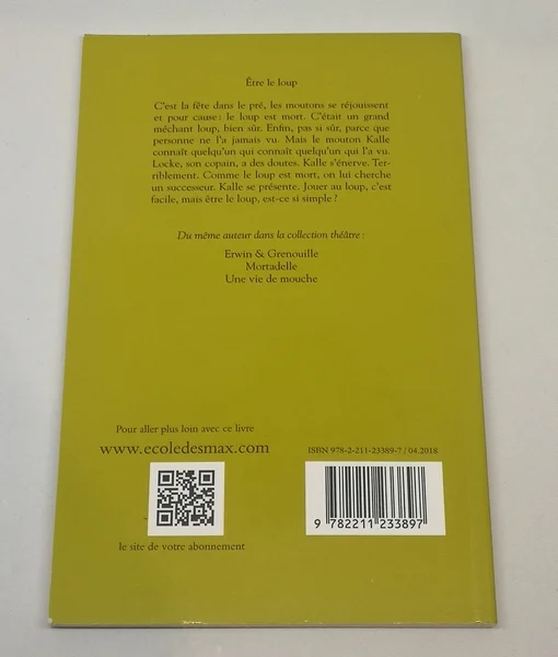 Être le loup L'école des loisirs