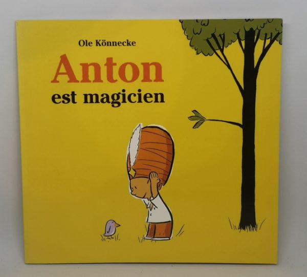 Anton est magicien L'école des loisirs