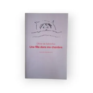 Une fille dans ma chambre L'école des loisirs