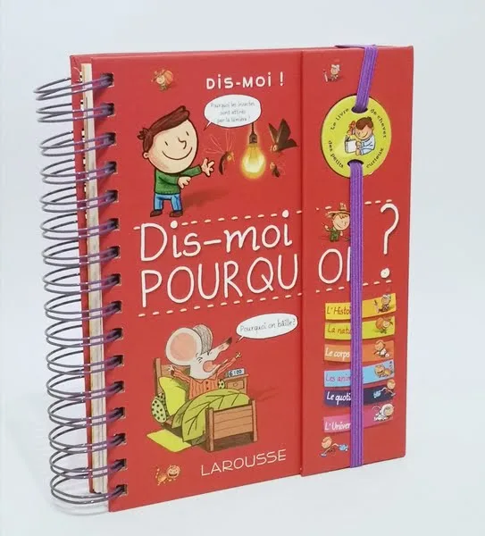 Dis-moi pourquoi Larousse Jeunesse