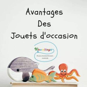 Avantages jouets d'occasion