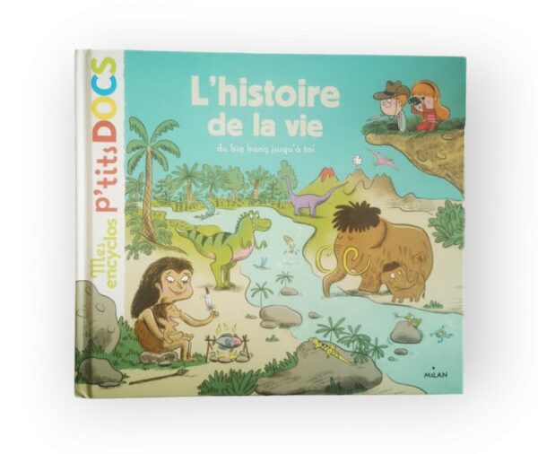 P'tits docs L'histoire de la vie