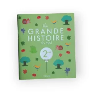 La grande histoire de mes 2 ans Fleurus