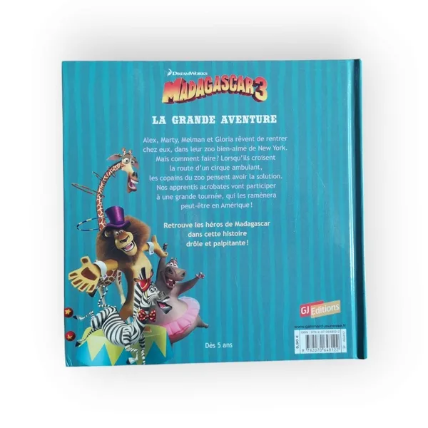 Madagascar 3 La Grande Aventure Histoire du film