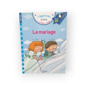 Le Mariage J'apprends à lire avec Sami et Julie