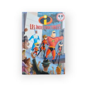 Les Indestructibles Disney Pixar Mickey club du livre
